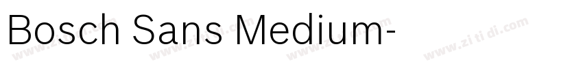 Bosch Sans Medium字体转换 Bosch Sans Medium字体转换